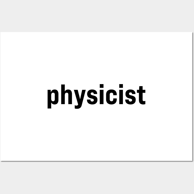 Physicist Wall Art by ElizAlahverdianDesigns